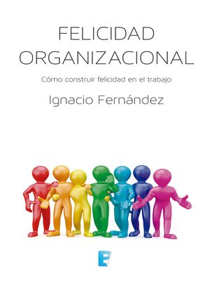 cover image of Felicidad organizacional